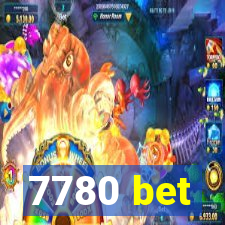 7780 bet